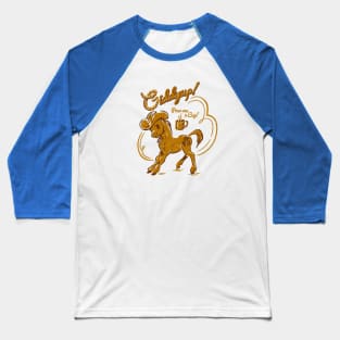 Giddyup! Baseball T-Shirt